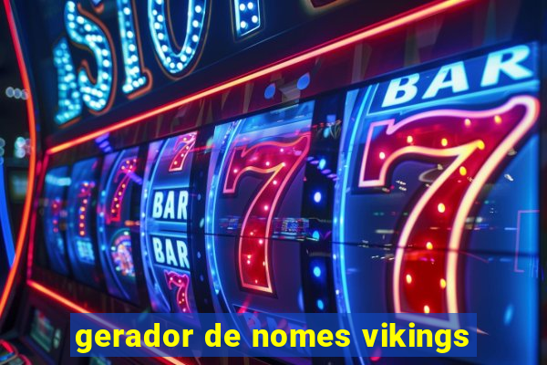 gerador de nomes vikings